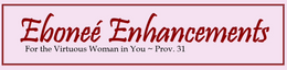 Ebonee' Enhancements