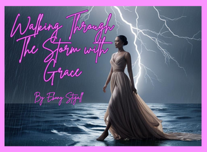 Walking Through the Storm with Grace T-Shirt Shipped